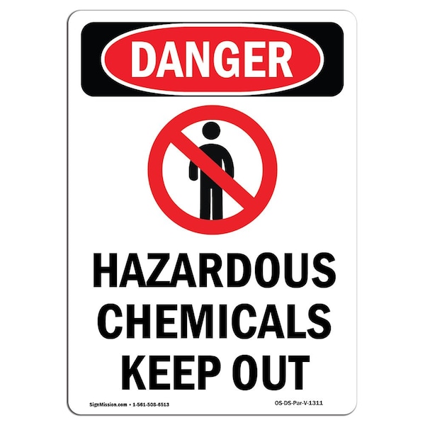 Safety Sign, OSHA Danger, 5" Height, Hazardous Chemicals Keep Out, Portrait, 10PK